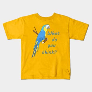 what do you think Kids T-Shirt